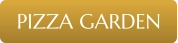 PIZZA GARDEN